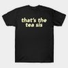 Thats The Tea T-Shirt Official James Charles Merch