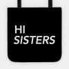 Hi Sisters Tote Official James Charles Merch