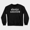 Shister Cancelled James Charles Crewneck Sweatshirt Official James Charles Merch